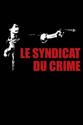 Affiche de Le Syndicat du crime